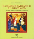 “Il Concilio Vaticano II e il Diaconato”