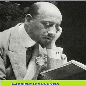 “Gabriele D’Annunzio. L’uomo, il poeta, il sogno di una vita come opera d’arte”.