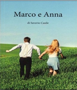 Marco e Anna” di Saverio Casile.
