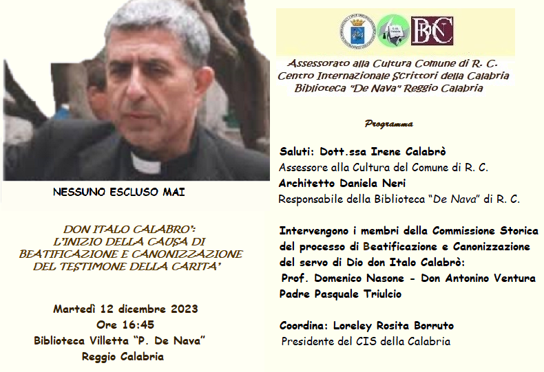 “Don Italo Calabrò: l’inizio della causa di beatificazione e canonizzazione del testimone della carità”.