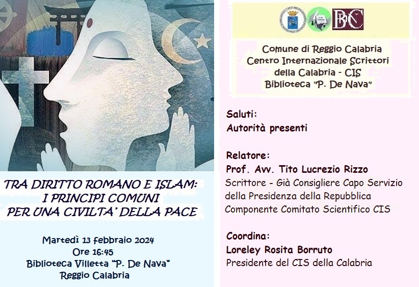 “Tra Diritto Romano e Islam: i principi comuni  per una civiltà della pace”.